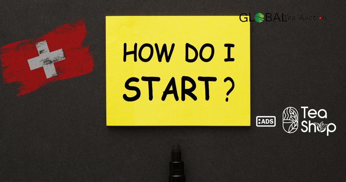How to Start a Tea Business in Switzerland_ Costs & Legal Requirements